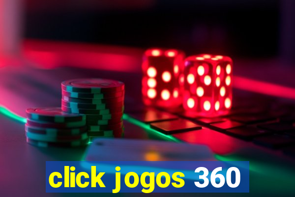 click jogos 360